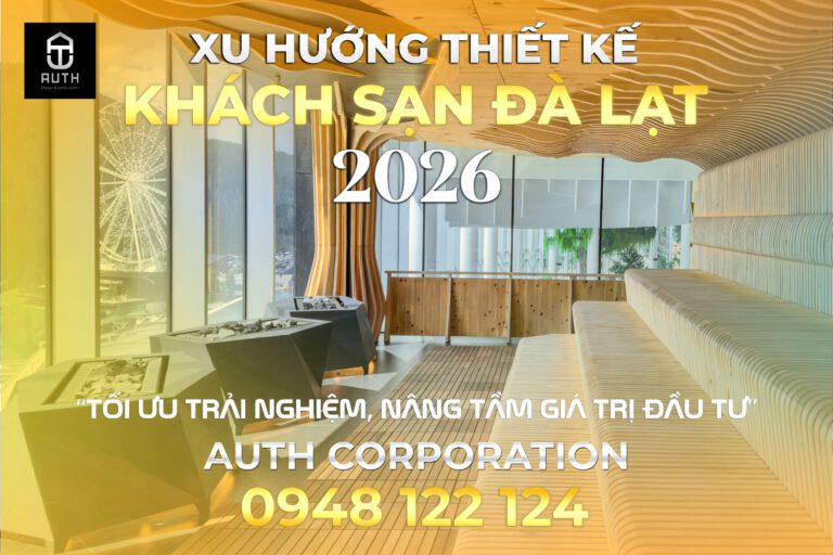 Xu-hướng-thiết-kế-khách-sạn-Đà-Lạt-2026-1
