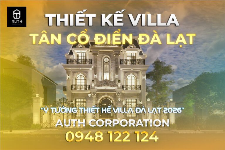 Thiết-kế-villa-tân-cổ-điển-Đà-Lạt-2026-1