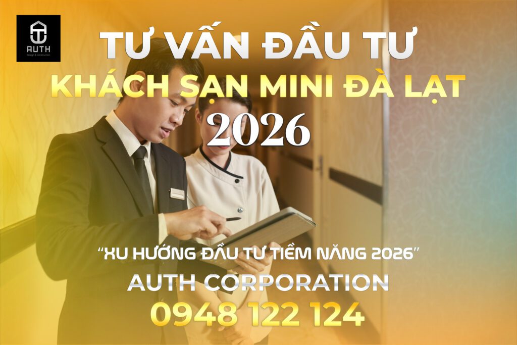 Tư-vấn-đầu-tư-khách-sạn-mini-Đà-Lạt-2026-1